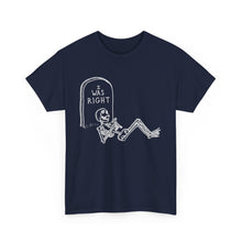 Load image into Gallery viewer, I Was Right T-Shirt